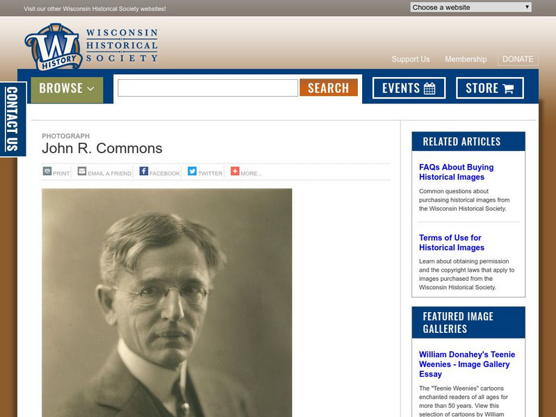 Wisconsin Historical Society: John R. Commons Handout Wisconsin Historical Society: John R. Commons Handout