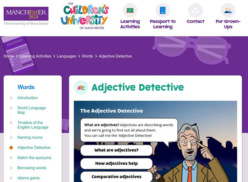 Children's University of Manchester: Word Literacy: Adjective Detective Interactive Children's University of Manchester: Word Literacy: Adjective Detective Interactive