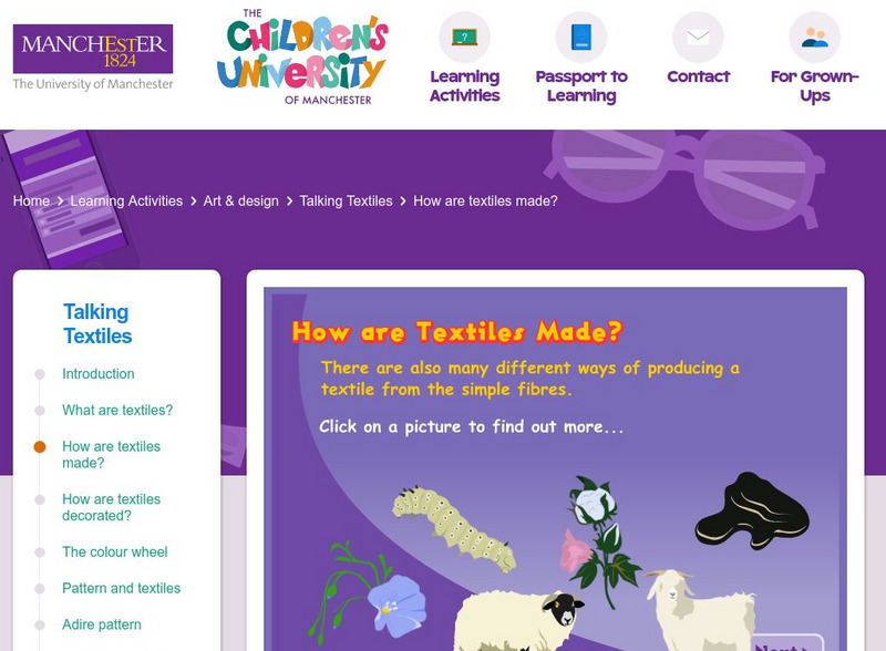 Children's University of Manchester: Talking Textiles: How Are Textiles Made? Interactive Children's University of Manchester: Talking Textiles: How Are Textiles Made? Interactive