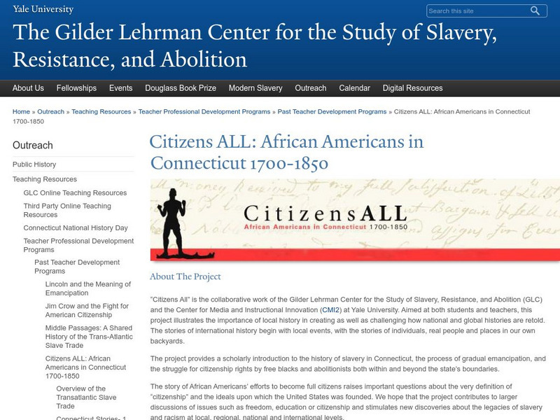 Yale University: Citizens All: African Americans in Connecticut 1750 1850 Unit Plan Yale University: Citizens All: African Americans in Connecticut 1750 1850 Unit Plan