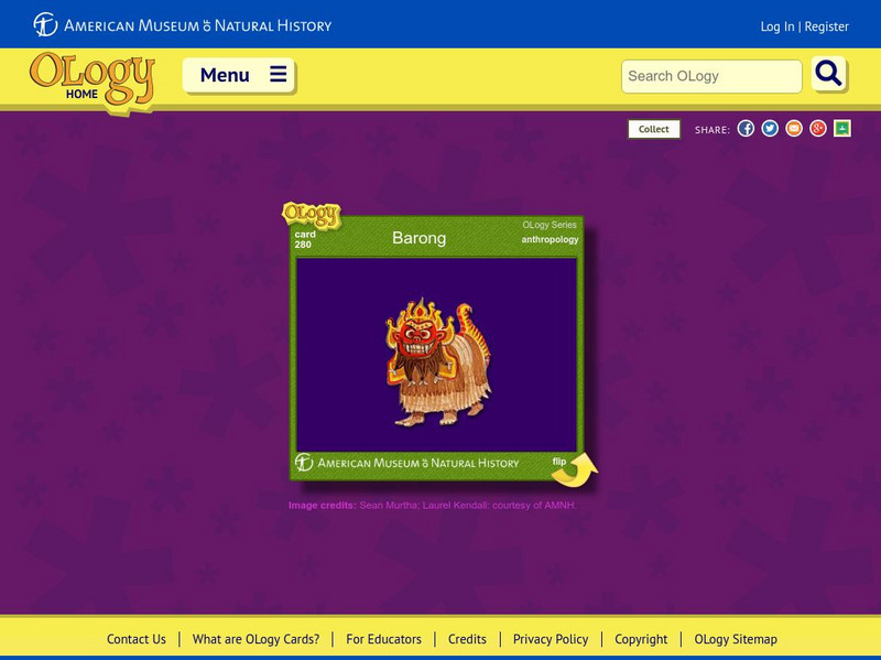 American Museum of Natural History: O Logy: Barong Interactive American Museum of Natural History: O Logy: Barong Interactive