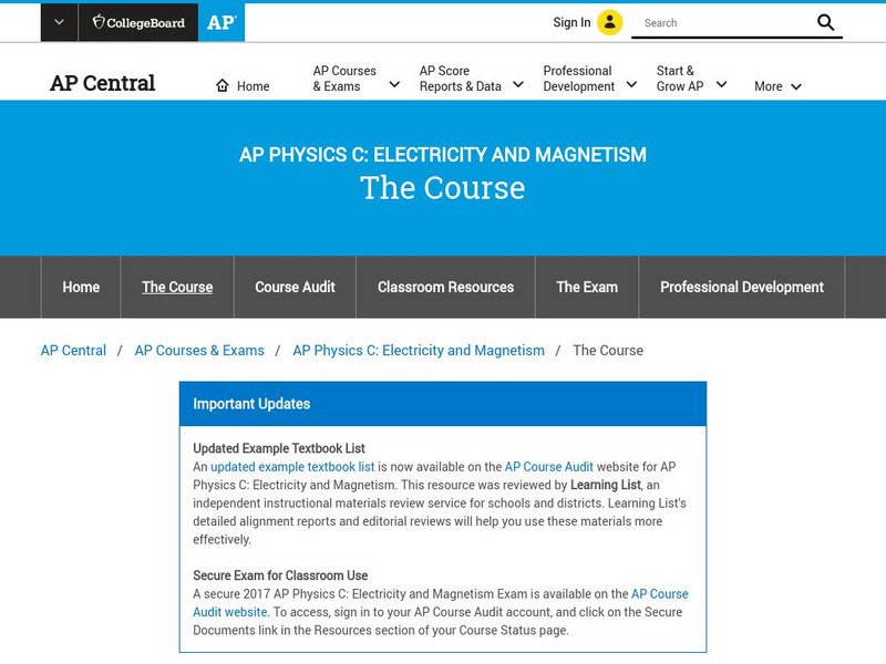 Ap Central: Ap Physics C: Electricity and Magnetism: The Course Website Ap Central: Ap Physics C: Electricity and Magnetism: The Course Website