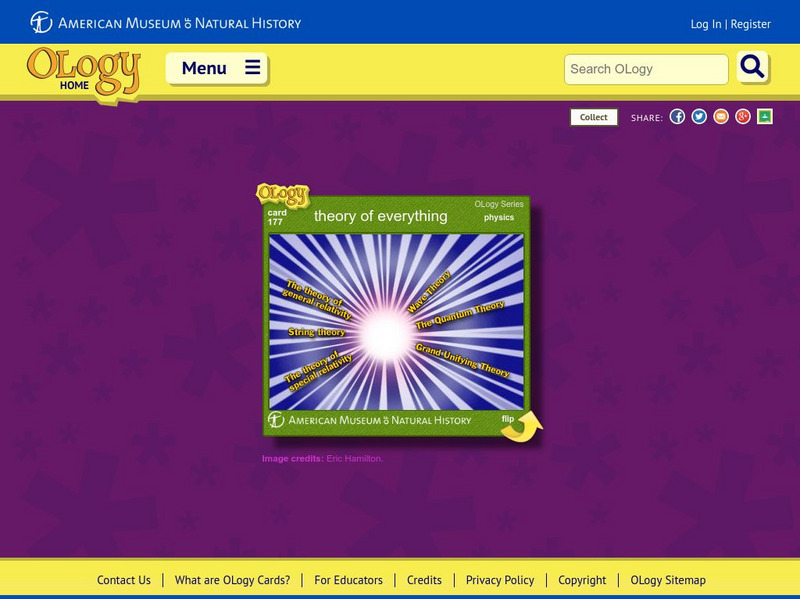 American Museum of Natural History: Theory of Everything O Logy Card Interactive American Museum of Natural History: Theory of Everything O Logy Card Interactive