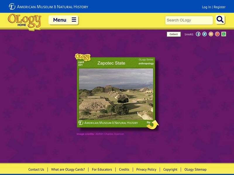 American Museum of Natural History: Zapotec State O Logy Card Interactive American Museum of Natural History: Zapotec State O Logy Card Interactive