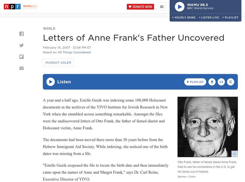 Npr: Letters of Anne Frank's Father Uncovered Audio Npr: Letters of Anne Frank's Father Uncovered Audio