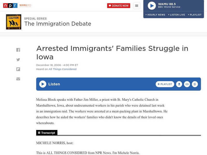 Npr: Arrested Immigrants' Families Struggle in Iowa Audio Npr: Arrested Immigrants' Families Struggle in Iowa Audio