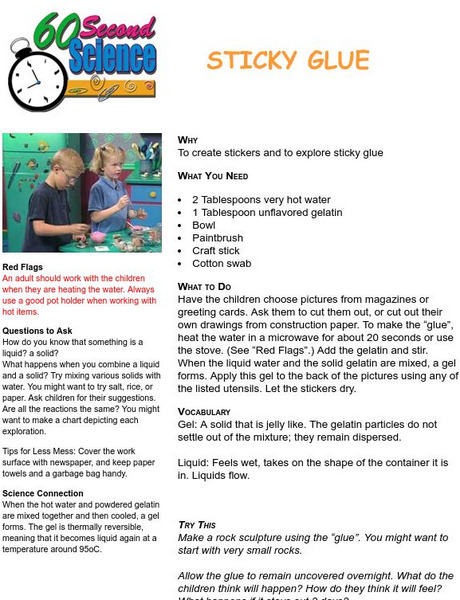60 Second Science: Sticky Glue Activity 60 Second Science: Sticky Glue Activity