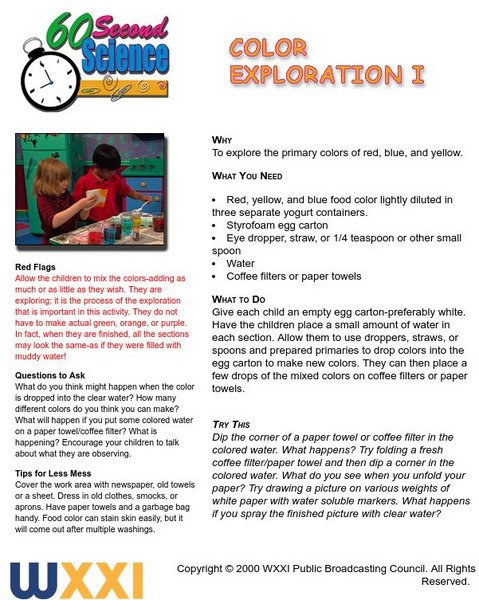 60 Second Science: Color Exploration I (Primary Colors Lesson Plan) Lesson Plan 60 Second Science: Color Exploration I (Primary Colors Lesson Plan) Lesson Plan
