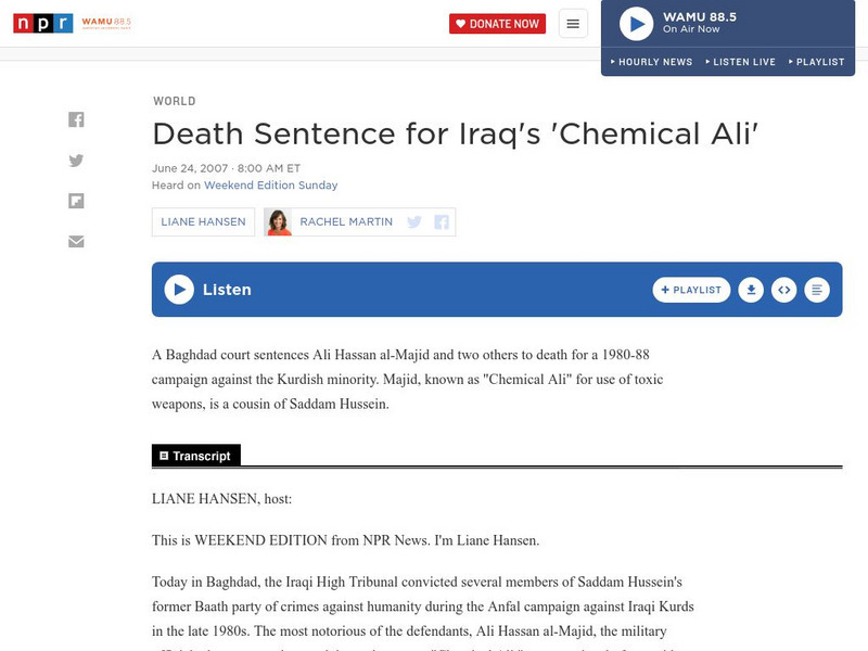 Npr: Death Sentence for Iraq's 'Chemical Ali' Audio Npr: Death Sentence for Iraq's 'Chemical Ali' Audio