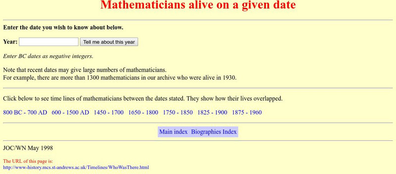 University of St. Andrews: Mathematicians Alive on a Given Date Handout University of St. Andrews: Mathematicians Alive on a Given Date Handout