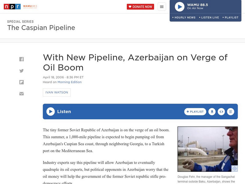 Npr: With New Pipeline, Azerbaijan on Verge of Oil Boom Activity