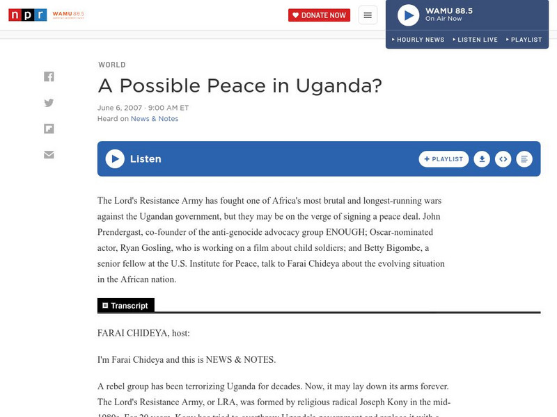 Npr: A Possible Peace in Uganda? Audio Npr: A Possible Peace in Uganda? Audio