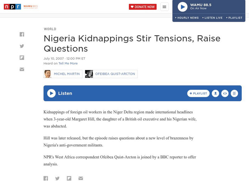 Npr: Nigeria Kidnappings Stir Tensions, Raise Questions Audio Npr: Nigeria Kidnappings Stir Tensions, Raise Questions Audio
