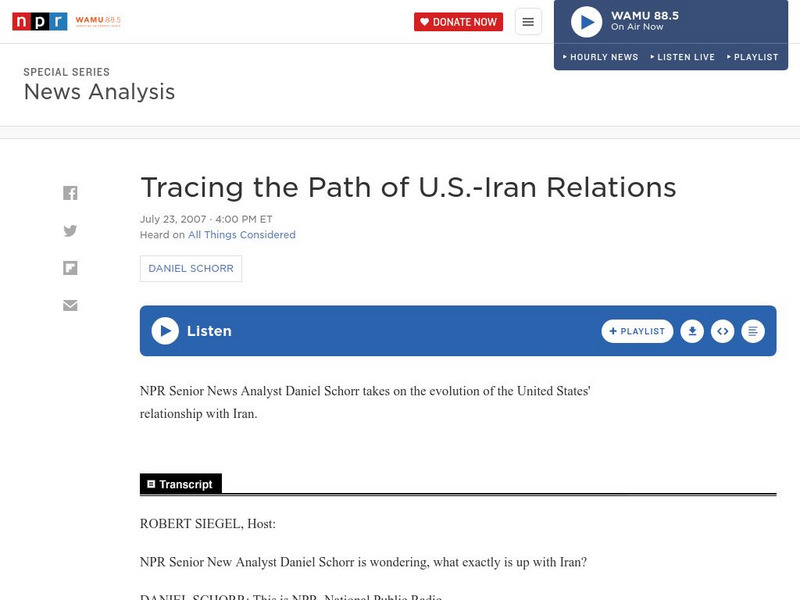 Npr: Tracing the Path of u.s. Iran Relations Audio Npr: Tracing the Path of u.s. Iran Relations Audio