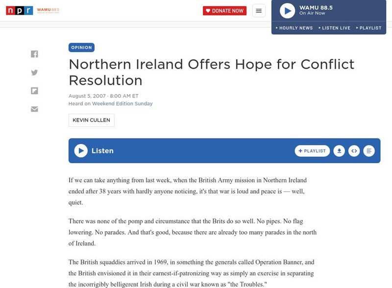 Npr: Northern Ireland Offers Hope for Conflict Resolution Audio Npr: Northern Ireland Offers Hope for Conflict Resolution Audio