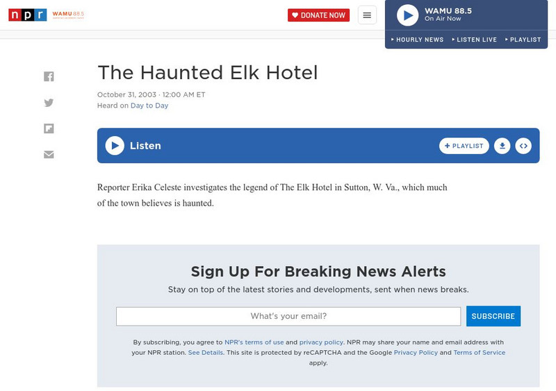 Npr: The Haunted Elk Hotel Audio Npr: The Haunted Elk Hotel Audio