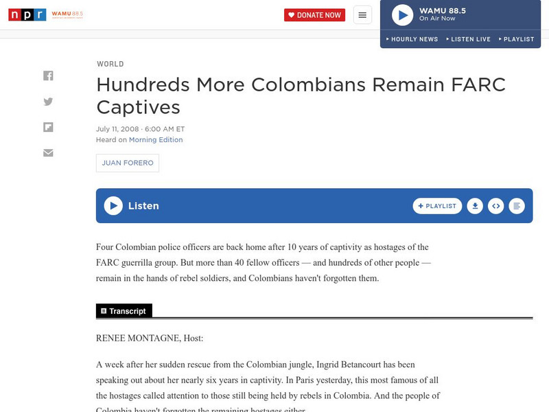 Npr: Hundreds More Colombians Remain Farc Captives Audio Npr: Hundreds More Colombians Remain Farc Captives Audio