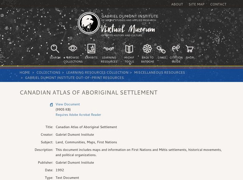 Virtual Museum of Metis Hist. And Cult.: Canadian Atlas of Aboriginal Settlement Handout