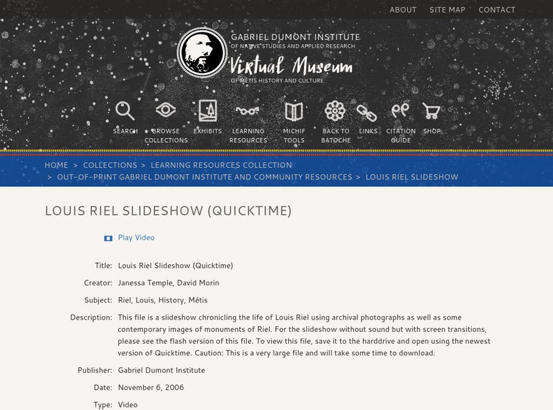Virtual Museum of Metis History and Culture: Louis Riel Slideshow Handout