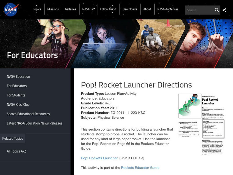 Nasa: Rockets Educator Guide: Pop! Rocket Launcher Activity Nasa: Rockets Educator Guide: Pop! Rocket Launcher Activity