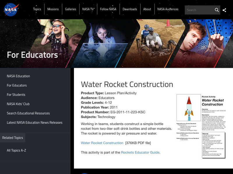 Nasa: Rockets Educator Guide: Water Rocket Construction Activity Nasa: Rockets Educator Guide: Water Rocket Construction Activity