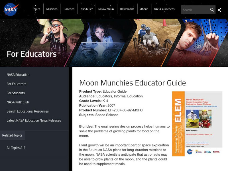 Nasa: Moon Munchies Educator Guide Unit Plan Nasa: Moon Munchies Educator Guide Unit Plan