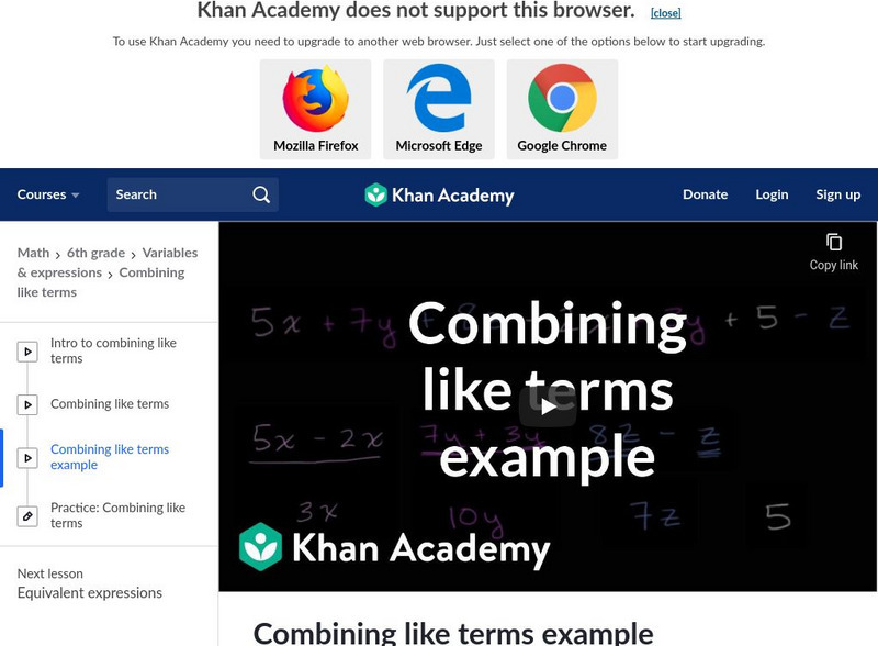 Khan Academy: Combining Like Terms Example Instructional Video Khan Academy: Combining Like Terms Example Instructional Video