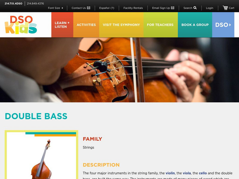 Dallas Symphony Orchestra Kids: Double Bass Handout Dallas Symphony Orchestra Kids: Double Bass Handout