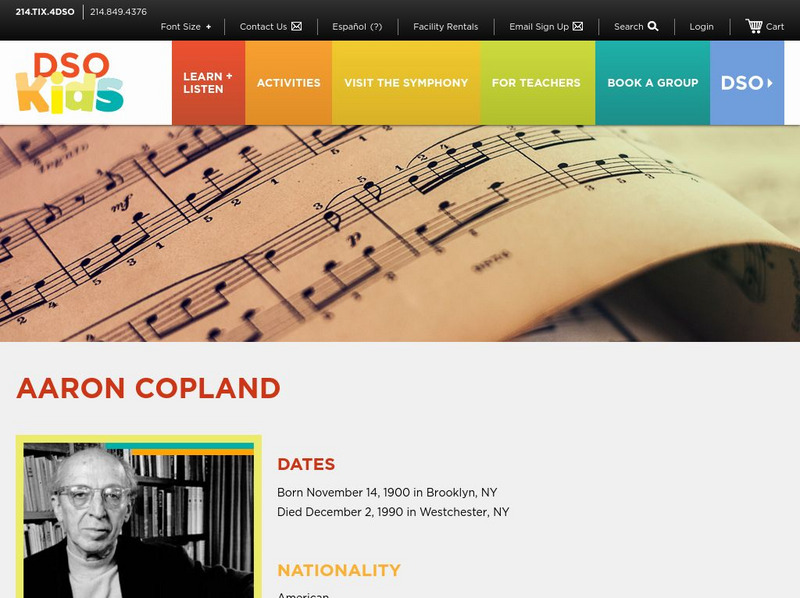 Dallas Symphony Orchestra Kids: Aaron Copland Handout Dallas Symphony Orchestra Kids: Aaron Copland Handout