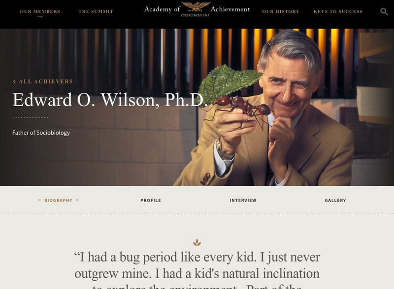 Academy of Achievement: Edward O. Wilson, ph.d. Website