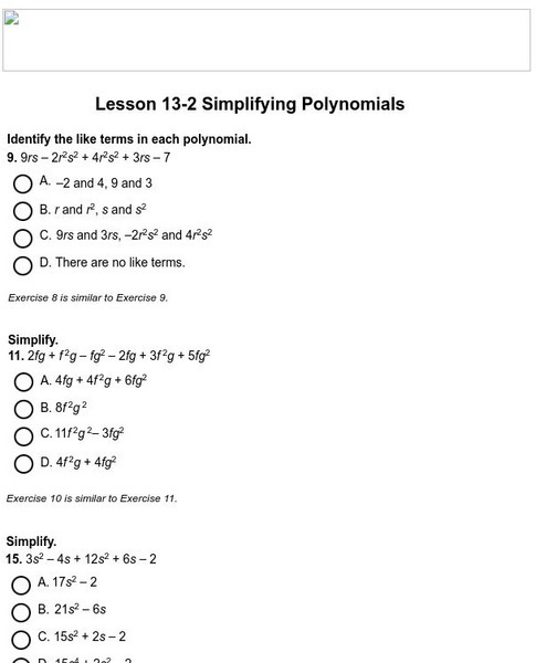 Holt, Rinehart and Winston: Homework Help Independent Practice: Simplifying Polynomials Unknown Type