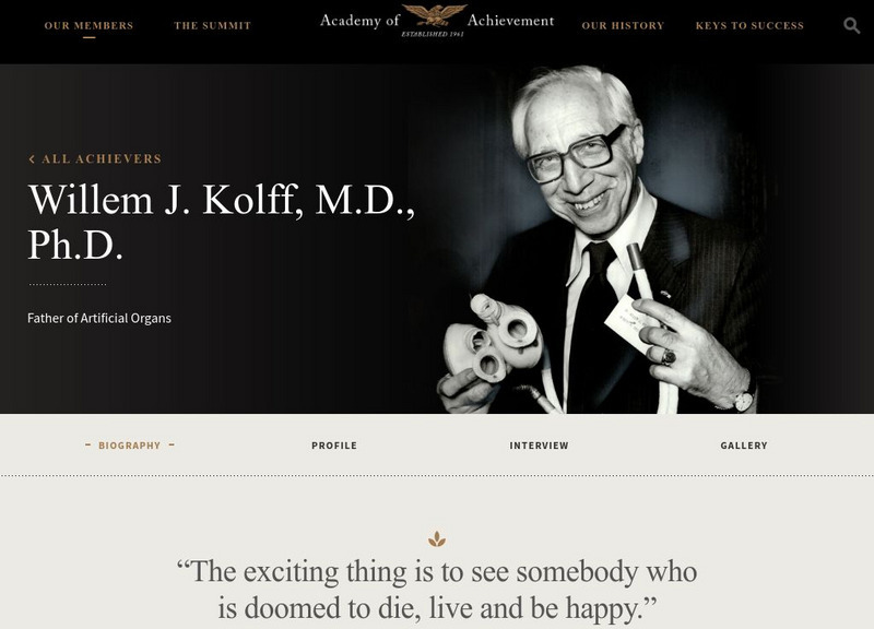 Academy of Achievement: Willem J. Kolff, m.d., ph.d. Website Academy of Achievement: Willem J. Kolff, m.d., ph.d. Website