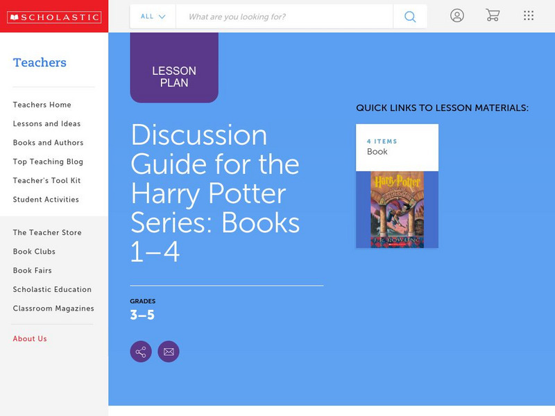 Scholastic: Discussion Guide: The Harry Potter Series Lesson Plan