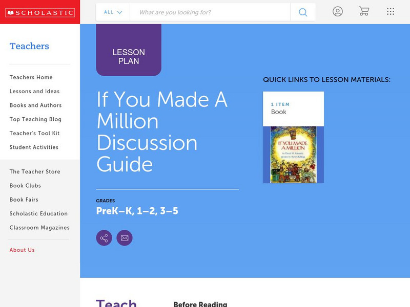 Scholastic: Discussion Guide: If You Made a Million Lesson Plan