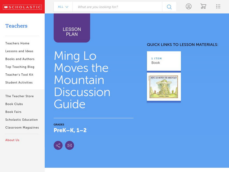 Scholastic: Discussion Guide: Ming Lo Moves the Mountain Lesson Plan