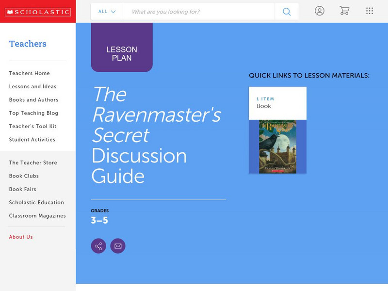 Scholastic: Discussion Guide: The Ravenmaster's Secret Lesson Plan