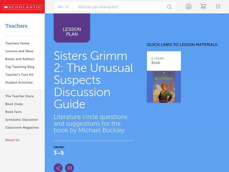 Scholastic: Discussion Guide: Sisters Grimm 2: The Unusual Suspects Lesson Plan