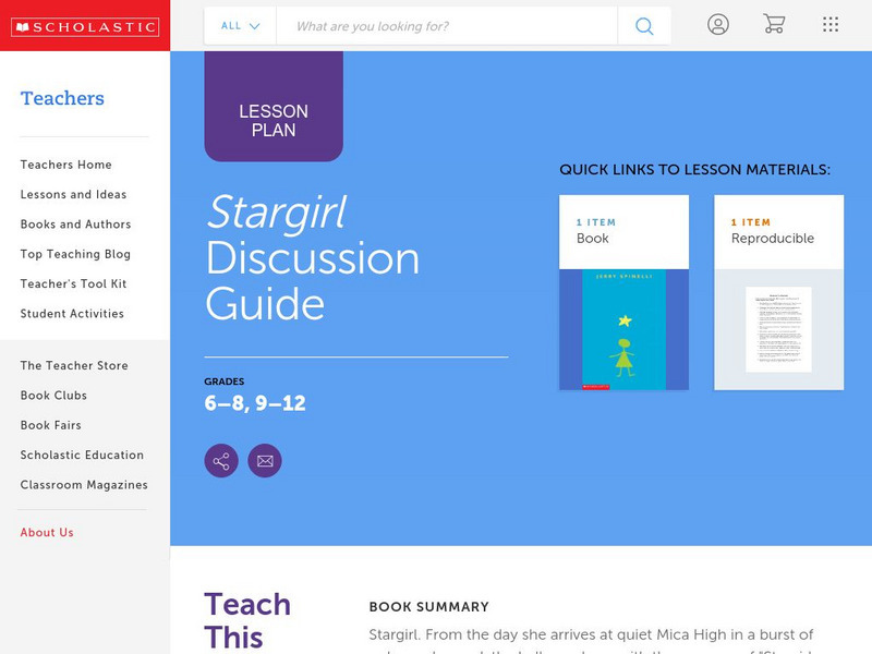 Scholastic: Discussion Guide: Stargirl Lesson Plan Scholastic: Discussion Guide: Stargirl Lesson Plan