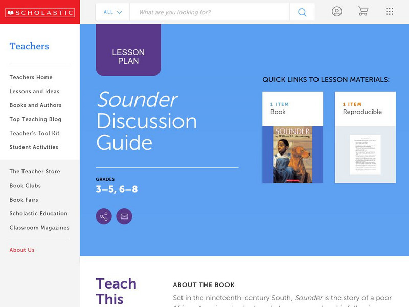 Scholastic: Discussion Guide: Sounder Lesson Plan