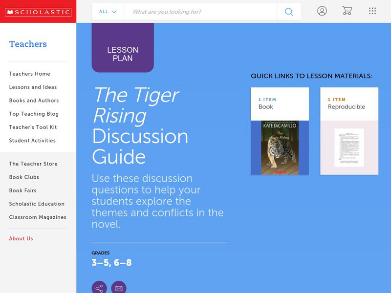 Scholastic: Discussion Guide: Tiger Rising Lesson Plan