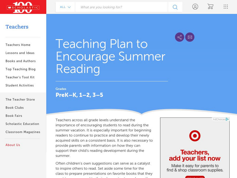 Scholastic: Article on Encouraging Summer Reading Lesson Plan Scholastic: Article on Encouraging Summer Reading Lesson Plan