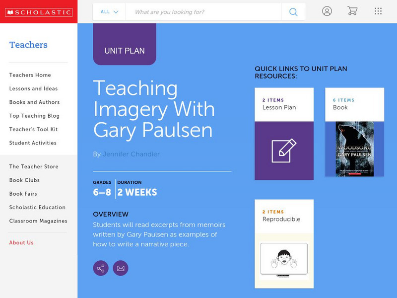 Scholastic: Teaching Imagery With Gary Paulsen Lesson Plan Scholastic: Teaching Imagery With Gary Paulsen Lesson Plan