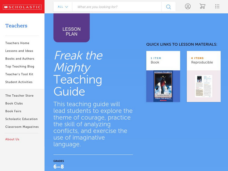 Scholastic: Freak the Mighty Storia Teaching Guide Unit Plan Scholastic: Freak the Mighty Storia Teaching Guide Unit Plan