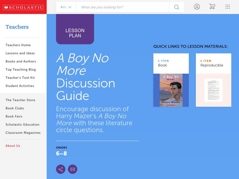 Scholastic: Discussion Guide: A Boy No More Lesson Plan