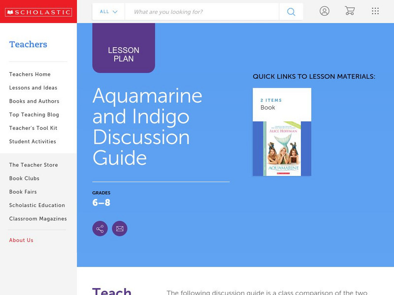 Scholastic: Discussion Guide: Aquamarine and Indigo Lesson Plan for 6th ...