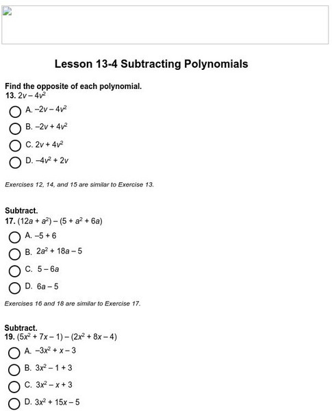 Holt, Rinehart and Winston: Homework Help Independent Practice: Subtract Polynomials Unknown Type Holt, Rinehart and Winston: Homework Help Independent Practice: Subtract Polynomials Unknown Type