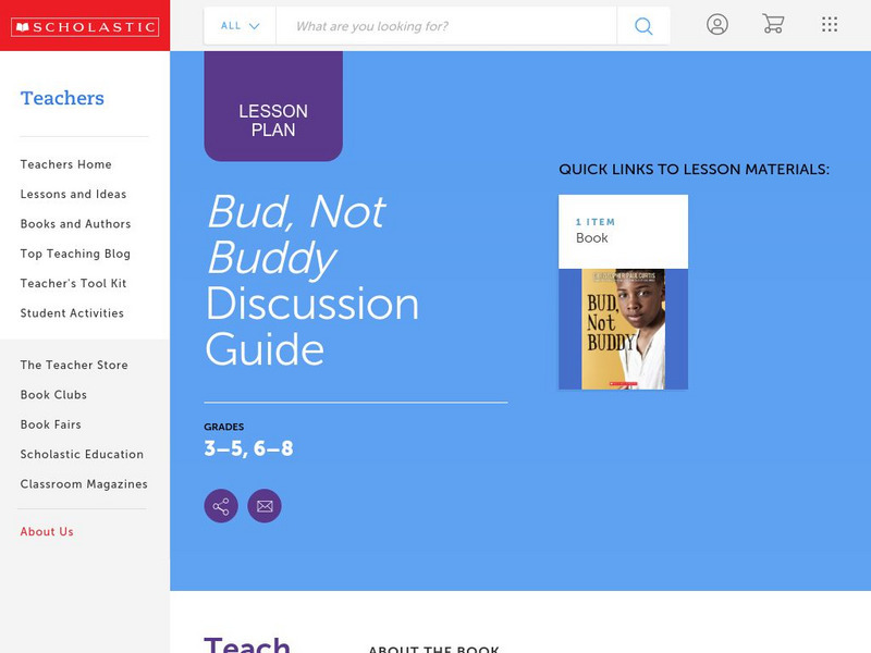 Scholastic: Discussion Guide: Bud, Not Buddy Lesson Plan
