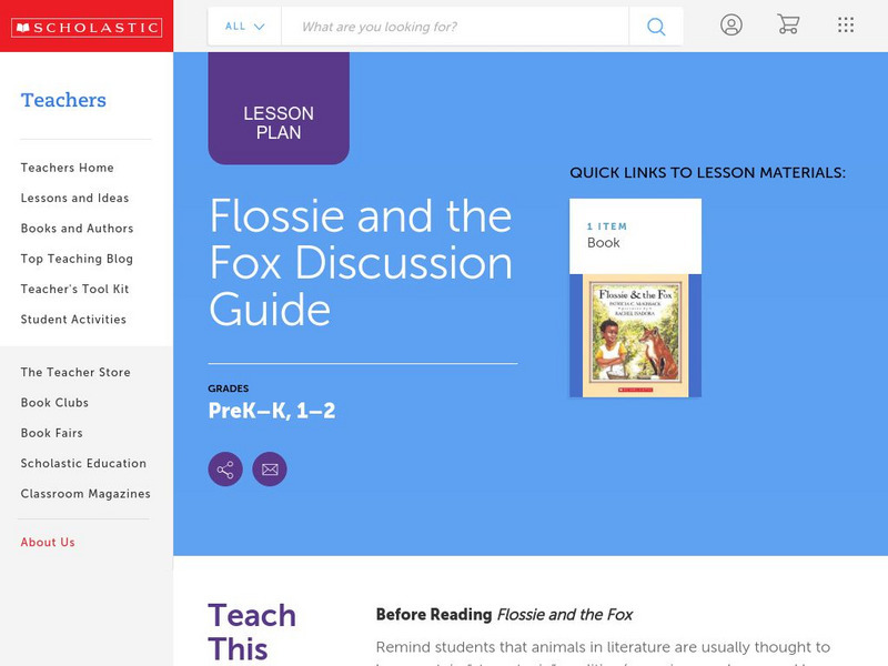 Scholastic: Discussion Guide: Flossie and the Fox Lesson Plan