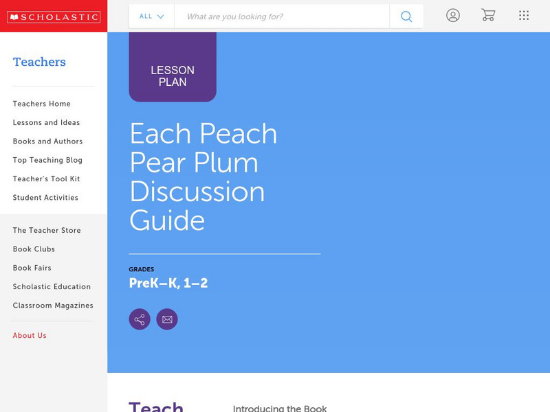 Scholastic: Discussion Guide: Each Peach Pear Plum Lesson Plan Scholastic: Discussion Guide: Each Peach Pear Plum Lesson Plan