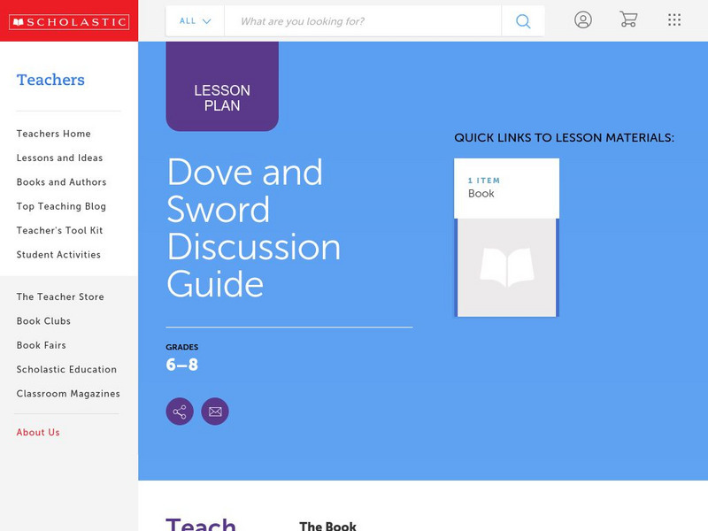 Scholastic: Discussion Guide: Dove and Sword Lesson Plan